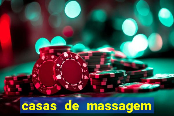 casas de massagem porto alegre